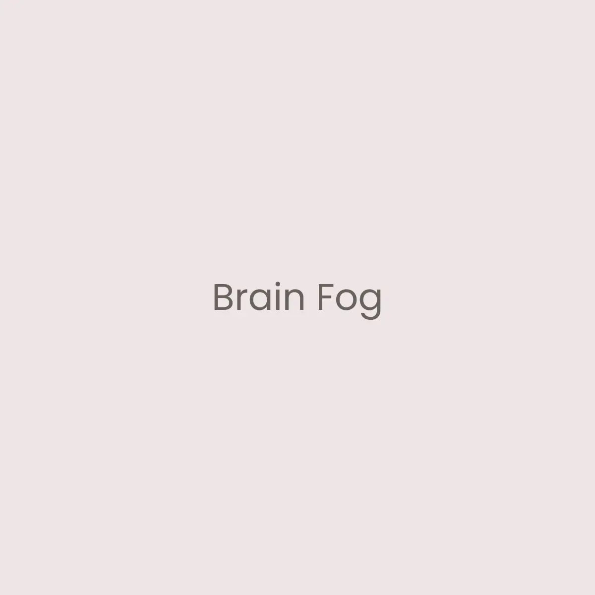 Brain Fog Joulebody