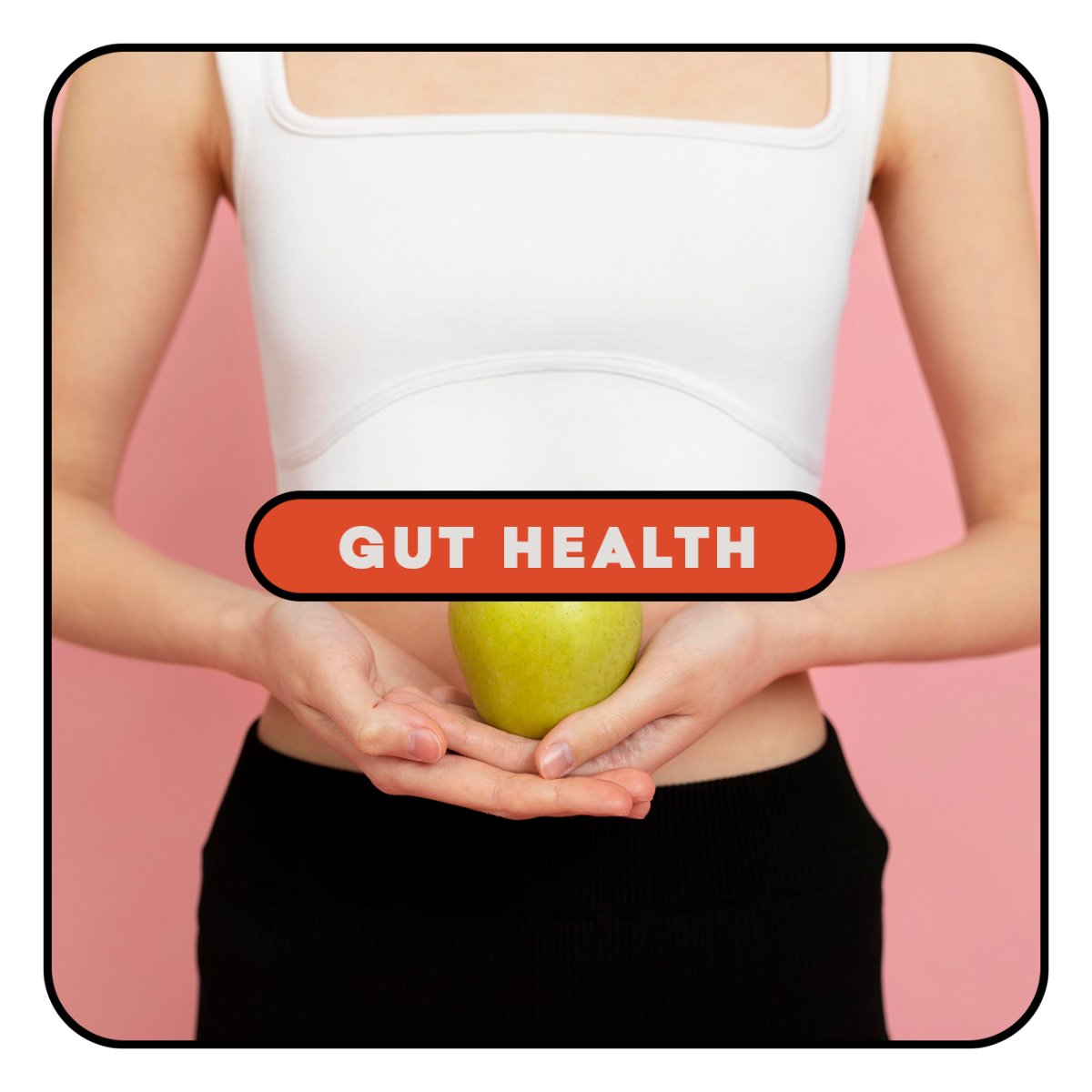 Gut Health