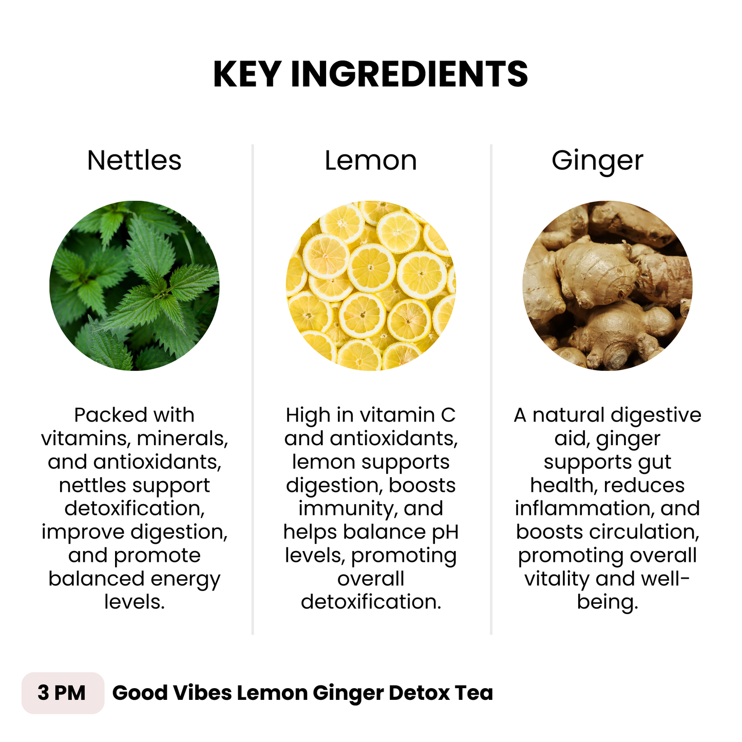 3 PM Good Vibes Lemon Ginger Detox Tea